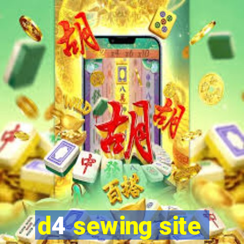 d4 sewing site