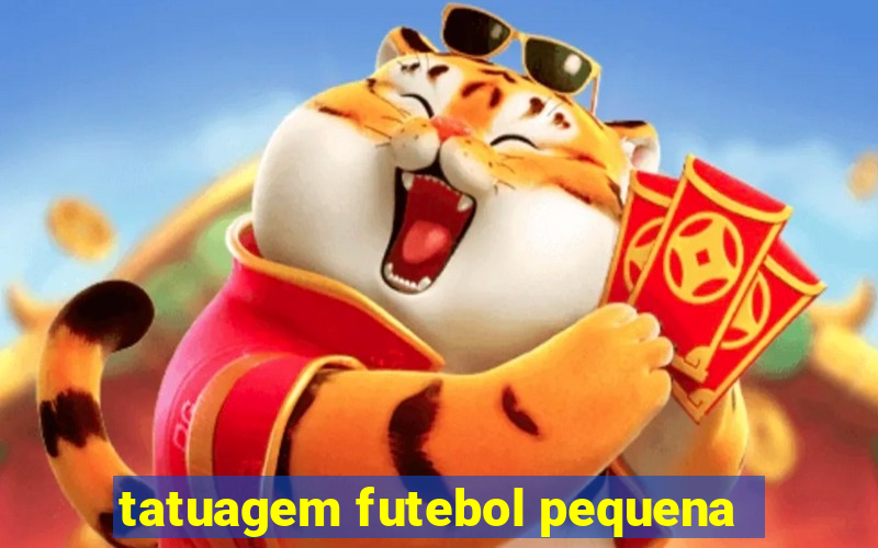 tatuagem futebol pequena