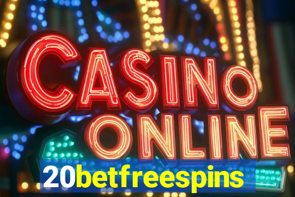 20betfreespins