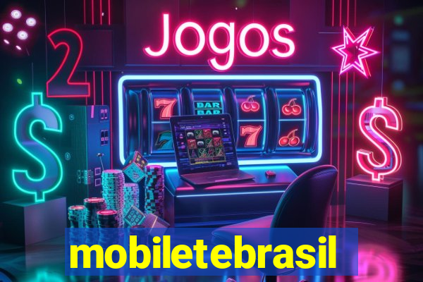 mobiletebrasil