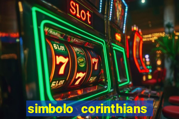 simbolo corinthians copiar e colar