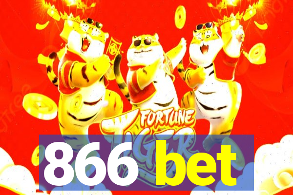 866 bet