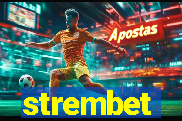 strembet