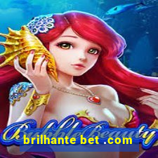 brilhante bet .com