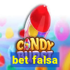 bet falsa