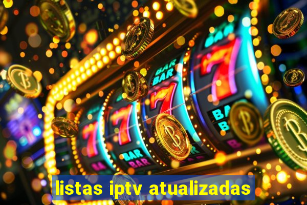 listas iptv atualizadas