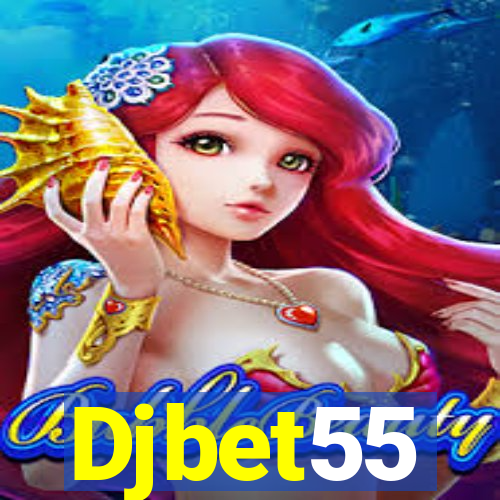 Djbet55