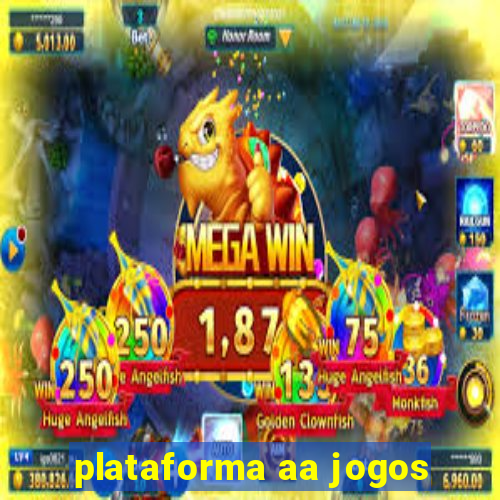 plataforma aa jogos