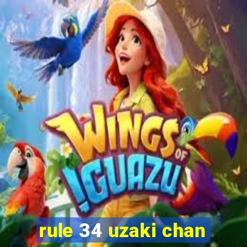 rule 34 uzaki chan