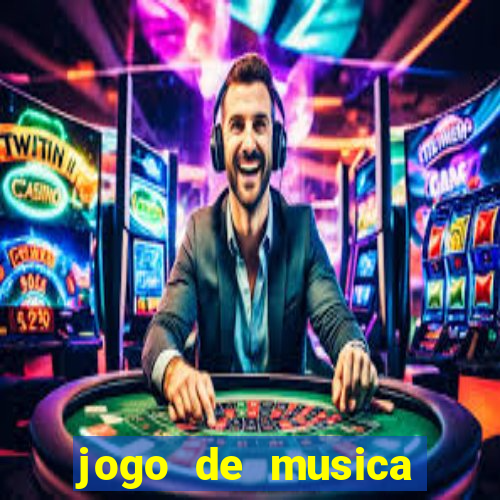 jogo de musica para pc