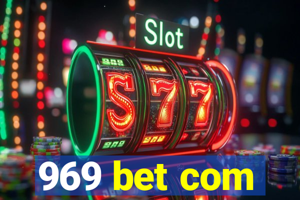 969 bet com