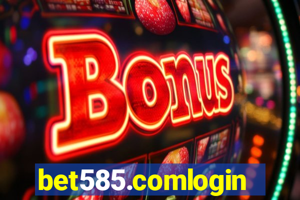 bet585.comlogin