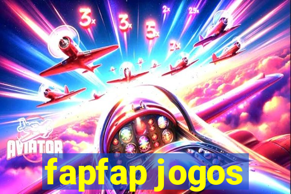 fapfap jogos