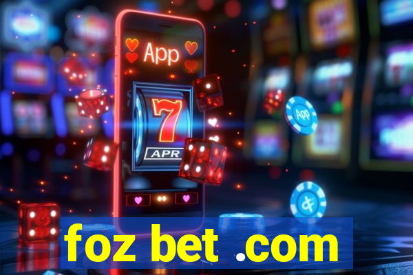 foz bet .com