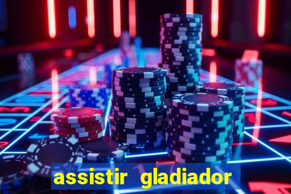 assistir gladiador 2 online grátis