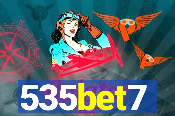 535bet7