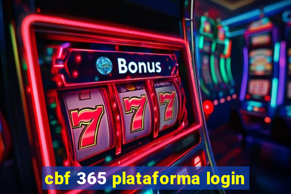 cbf 365 plataforma login