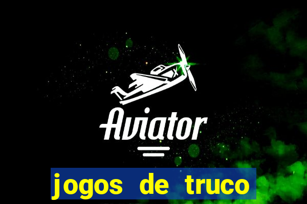 jogos de truco valendo dinheiro