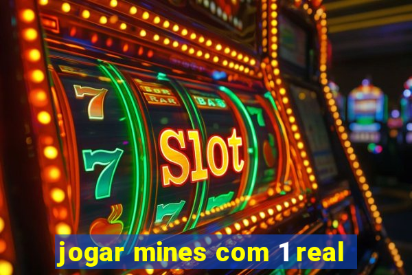 jogar mines com 1 real