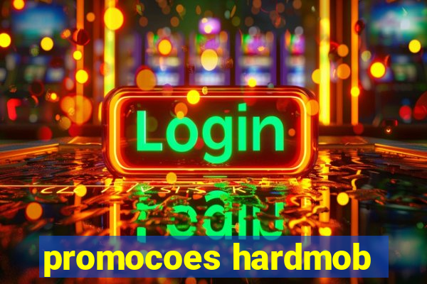 promocoes hardmob