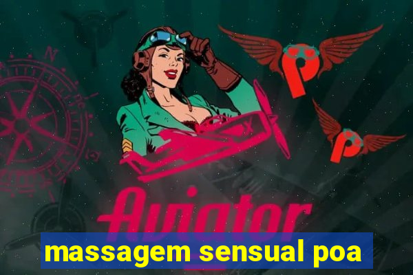 massagem sensual poa