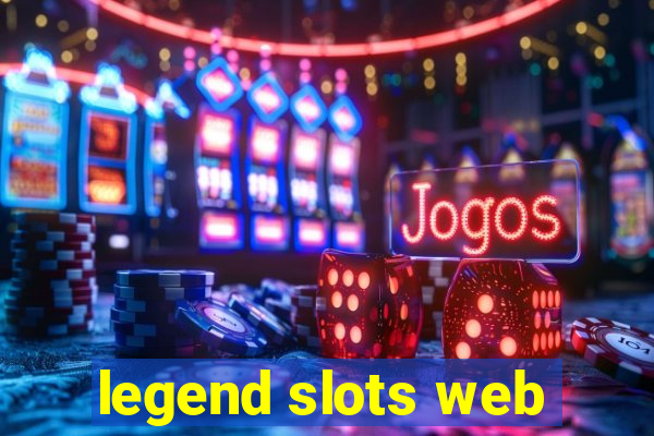 legend slots web