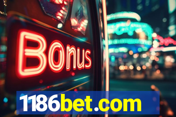 1186bet.com