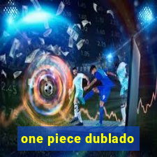 one piece dublado