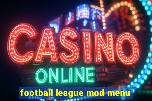 football league mod menu