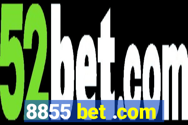 8855 bet .com