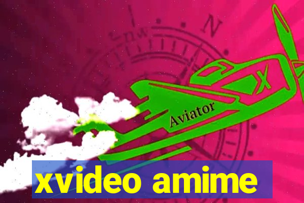 xvideo amime