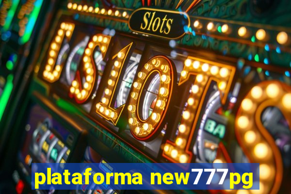 plataforma new777pg