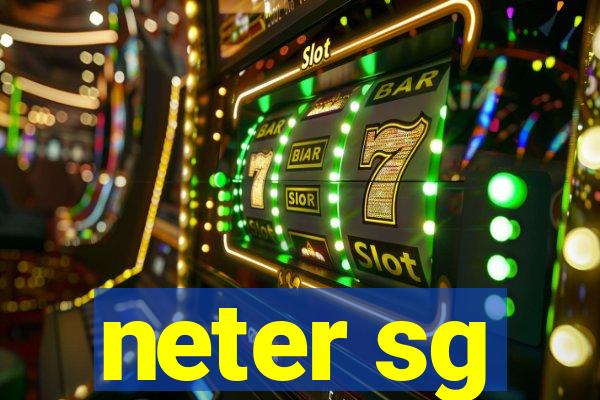 neter sg