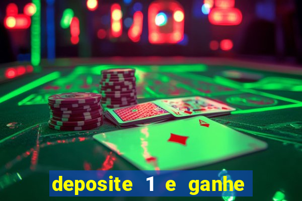 deposite 1 e ganhe 10 no fortune tiger