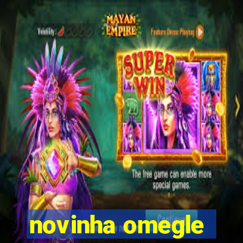 novinha omegle