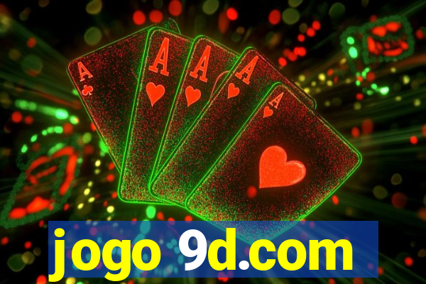 jogo 9d.com