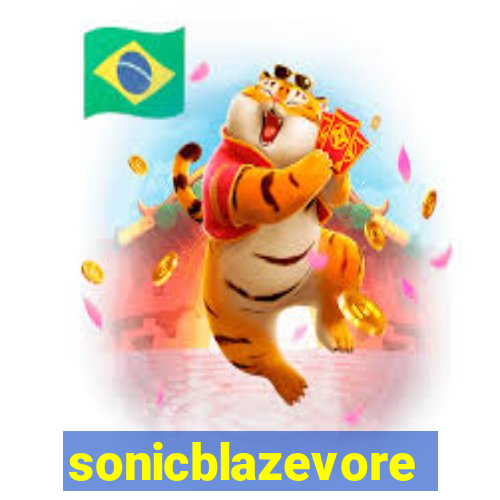 sonicblazevore