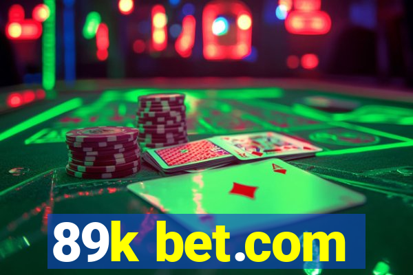 89k bet.com