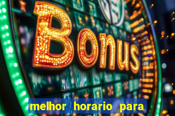 melhor horario para jogar money coming