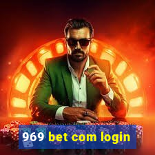 969 bet com login