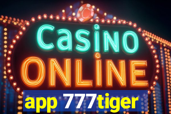 app 777tiger