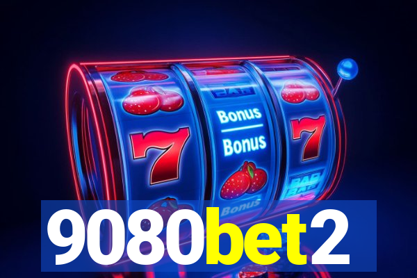 9080bet2