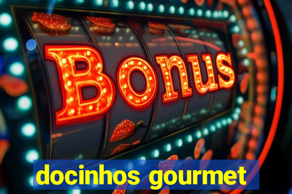 docinhos gourmet