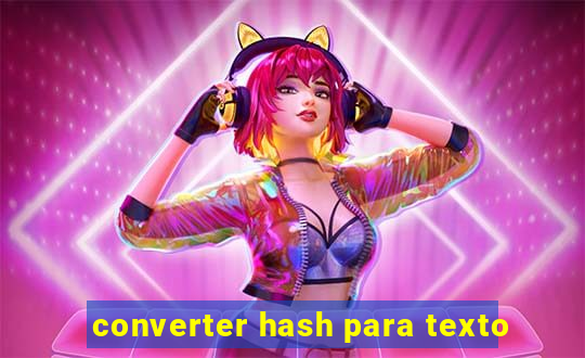 converter hash para texto