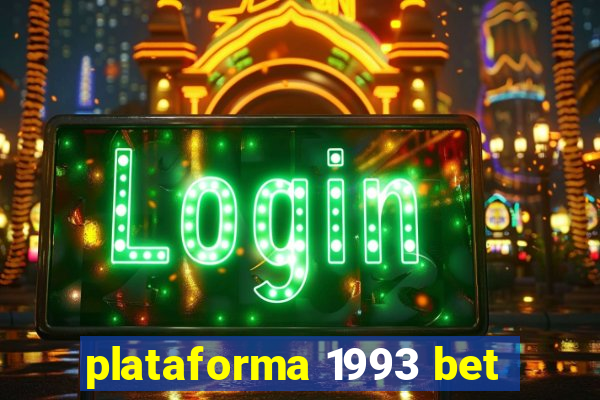 plataforma 1993 bet