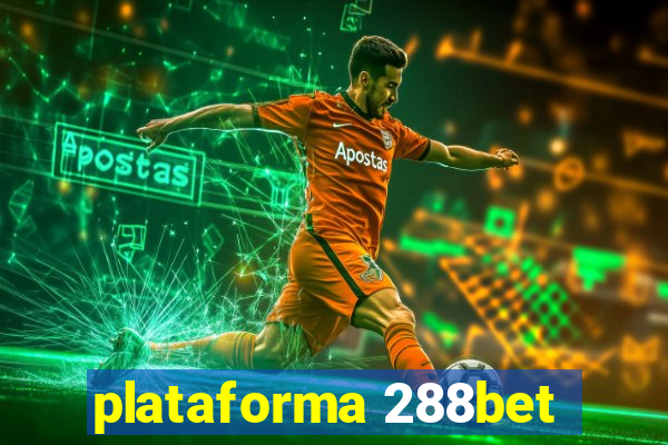 plataforma 288bet