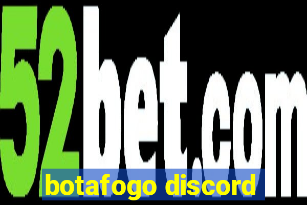 botafogo discord