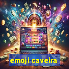 emoji caveira