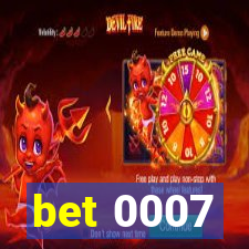 bet 0007