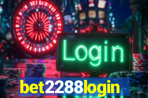 bet2288login